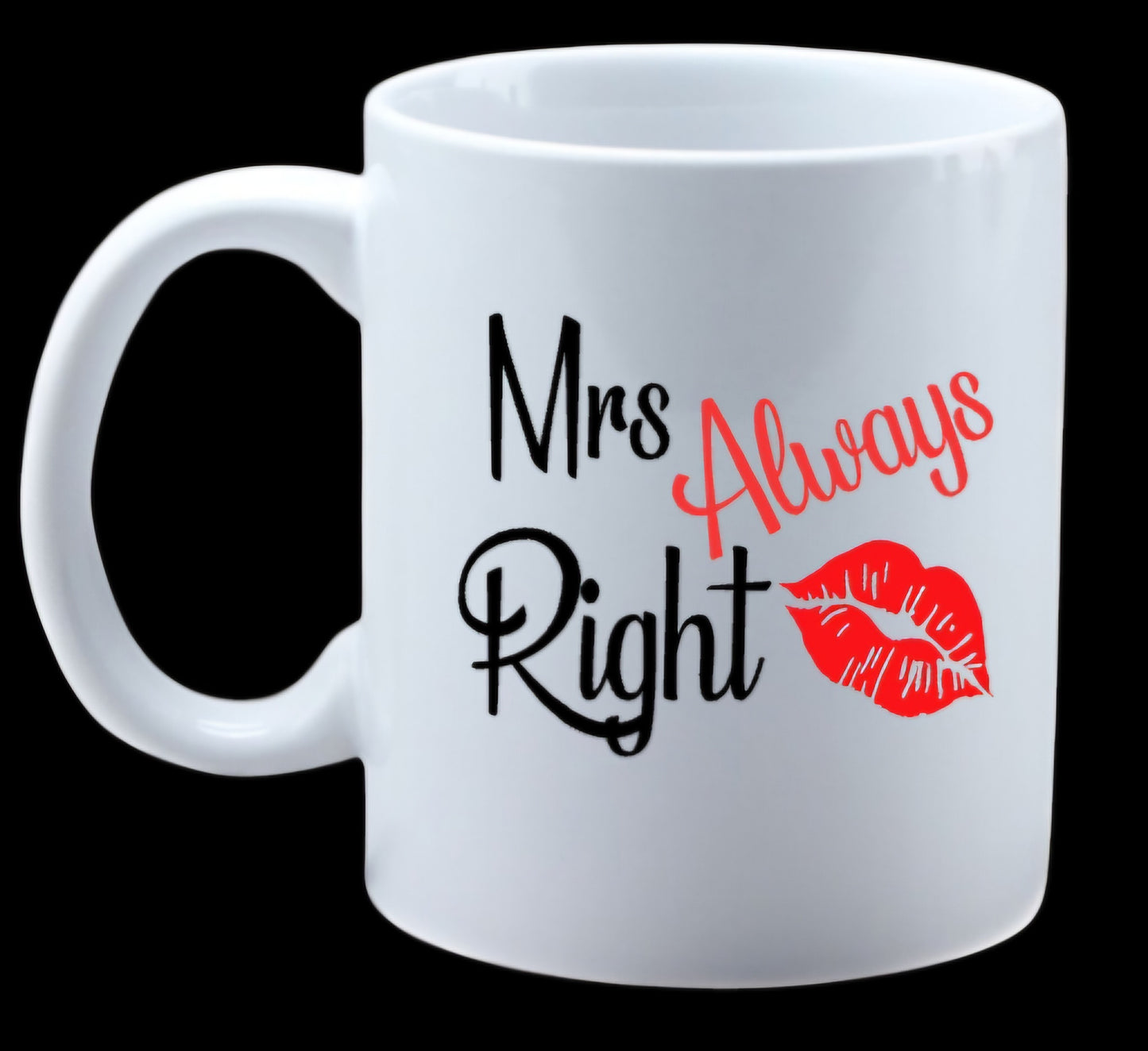 Mr Right and Mrs Always Right coffee mugs