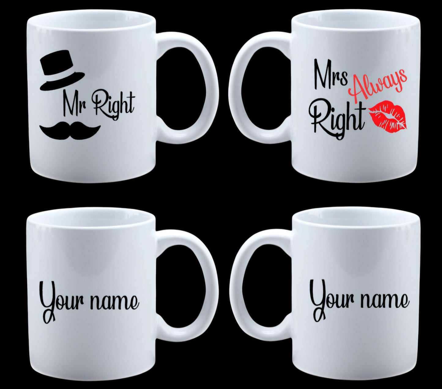 Mr Right and Mrs Always Right coffee mugs